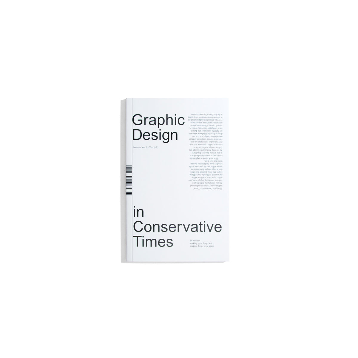 Design in Conservative Times