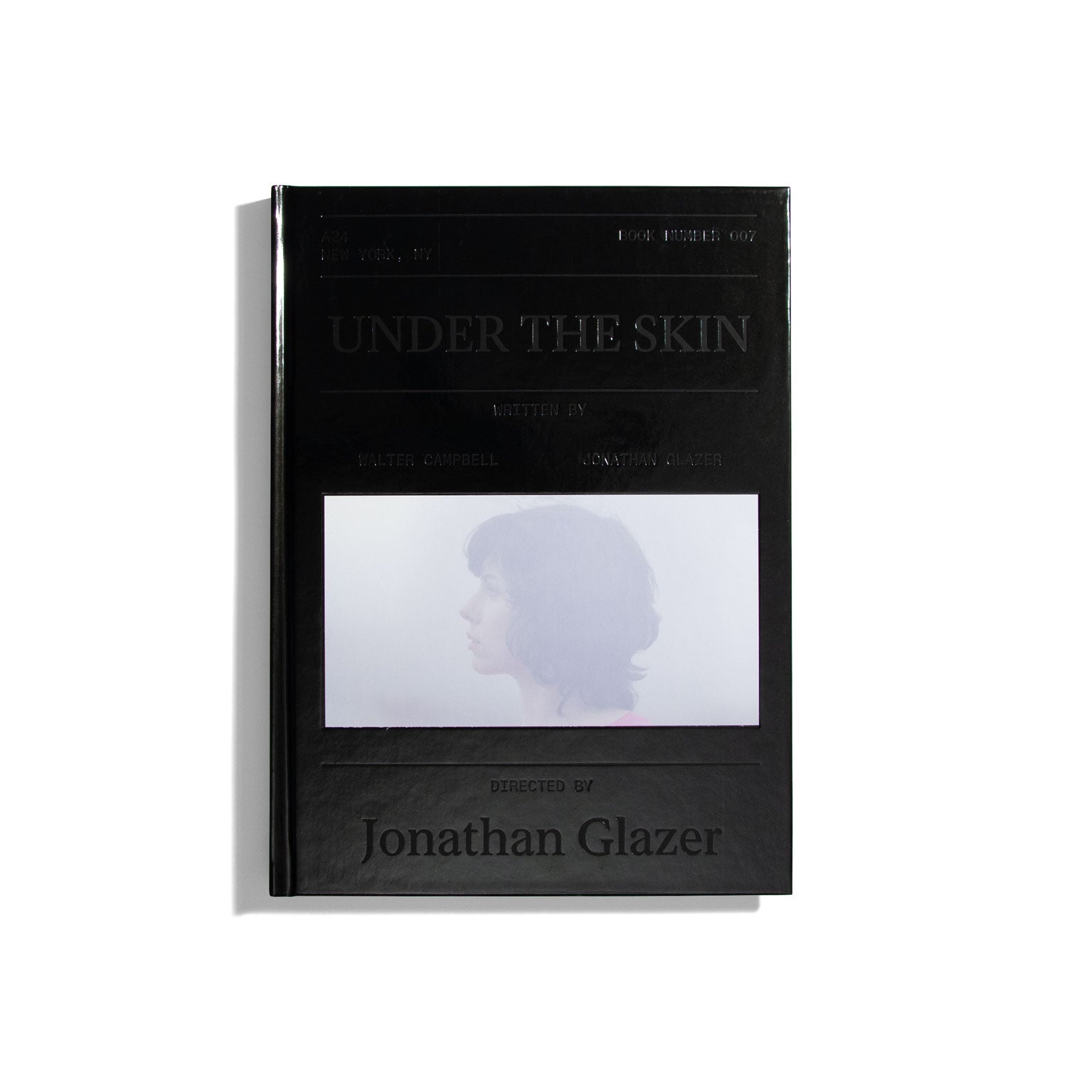Under The Skin Screenplay Book - Jonathan Glazer