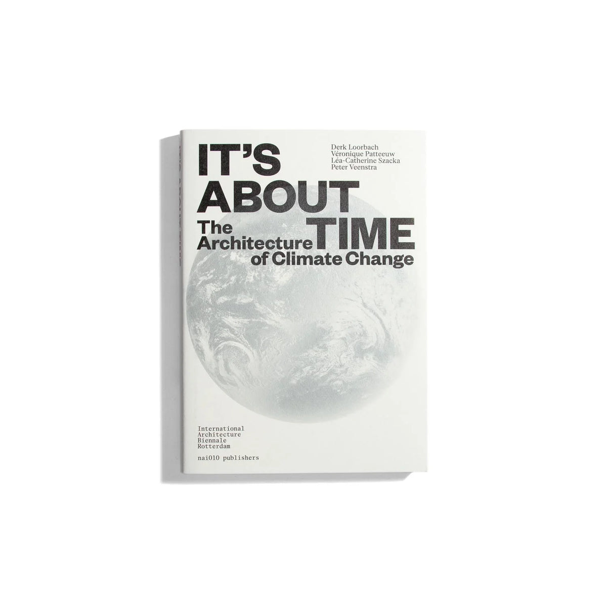 It's About Time: The Architecture of Climate Change