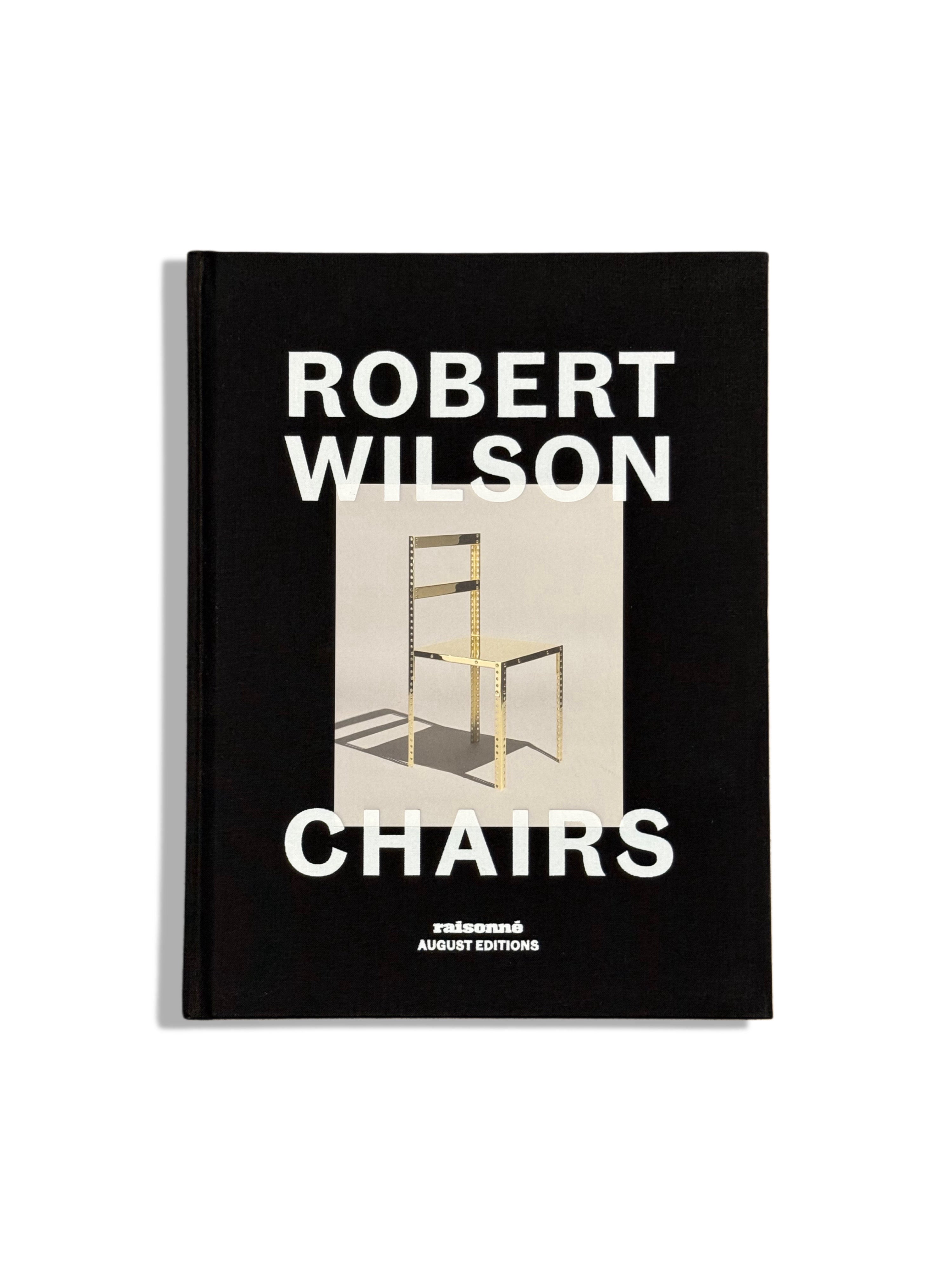 Robert Wilson - Chairs