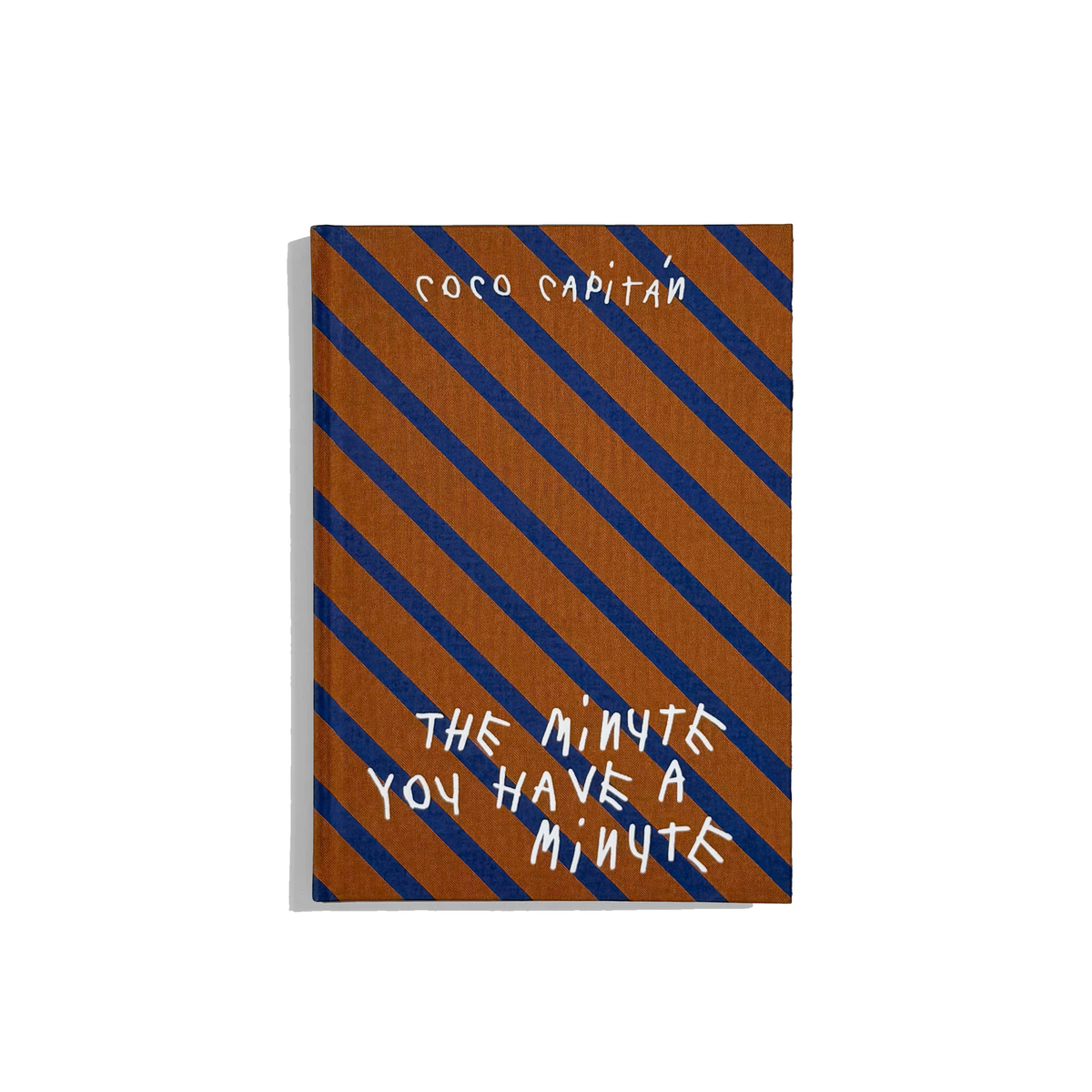 The Minute You Have a Minute - Coco Capitán