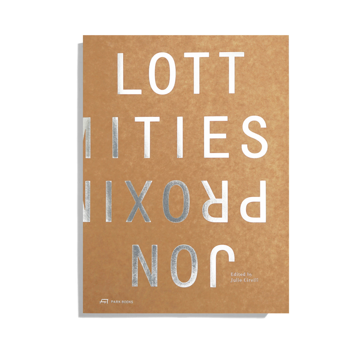 Jon Lott — Proximities