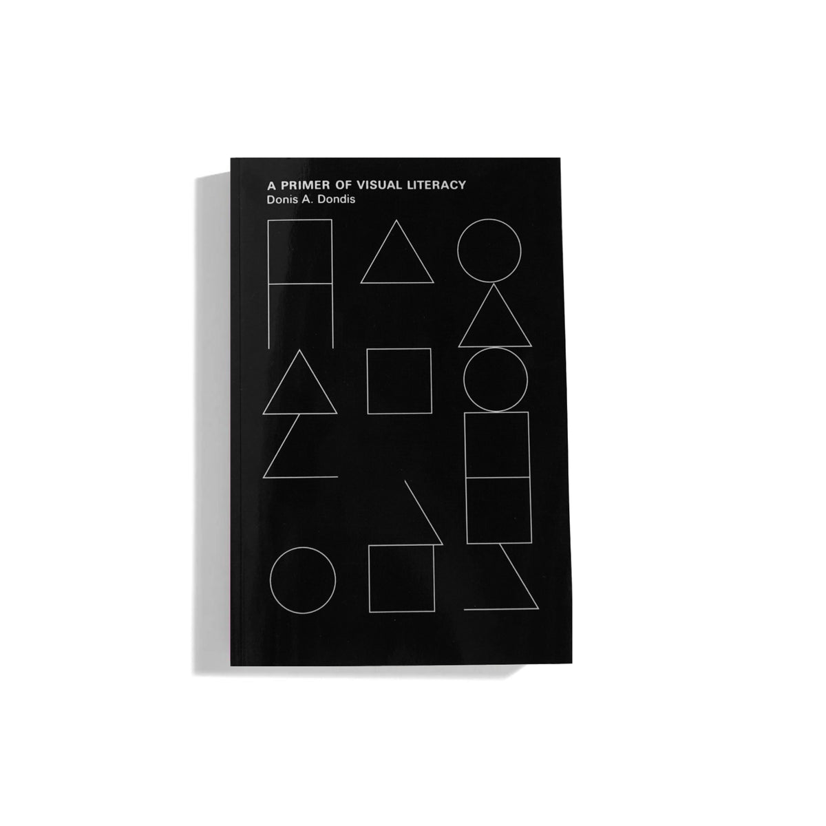 A Primer of Visual Literacy – Donis A Dondis