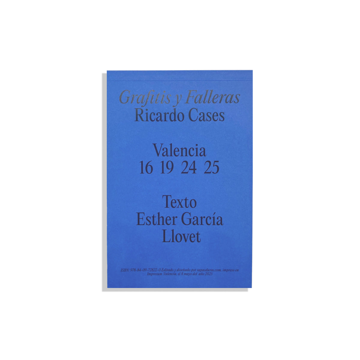 Grafitis y Falleras - Ricardo Cases