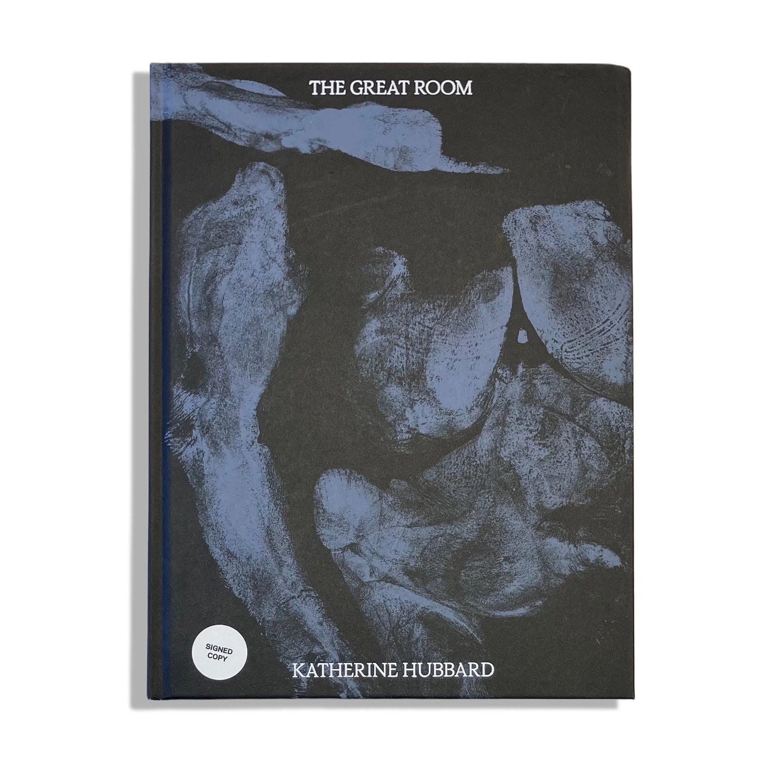 The Great Room - Katherine Hubbard (SIGNED)